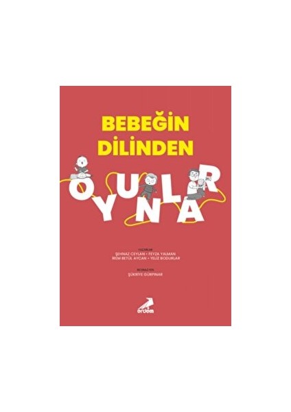 Bebeğin Dilinden Oyunlar