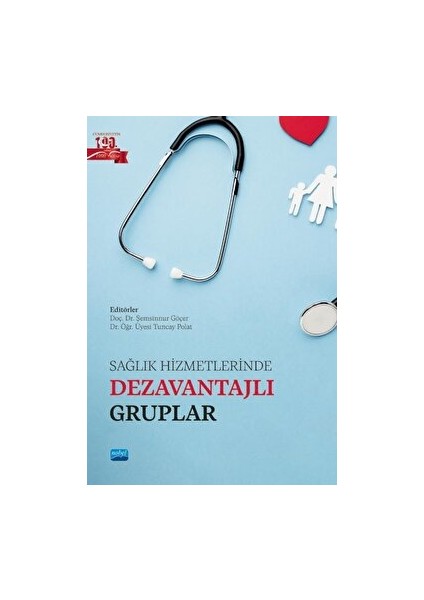 Sağlık Hizmetlerinde Dezavantajlı Gruplar