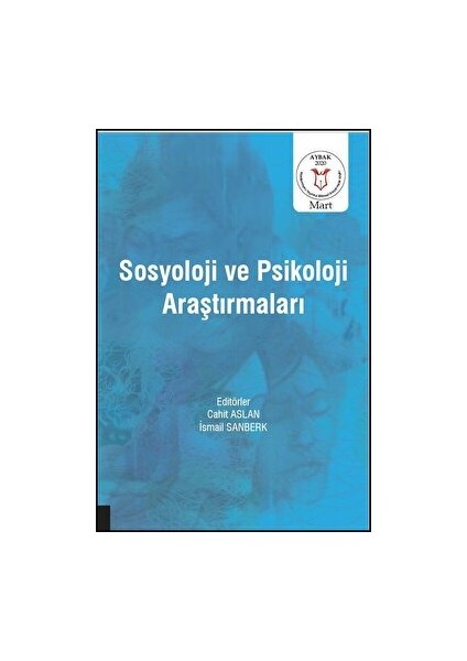 Sosyoloji ve Psikoloji Araştırmaları ( Aybak 2020 Mart )