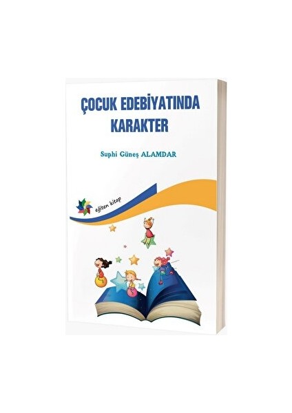 Çocuk Edebiyatında Karakter