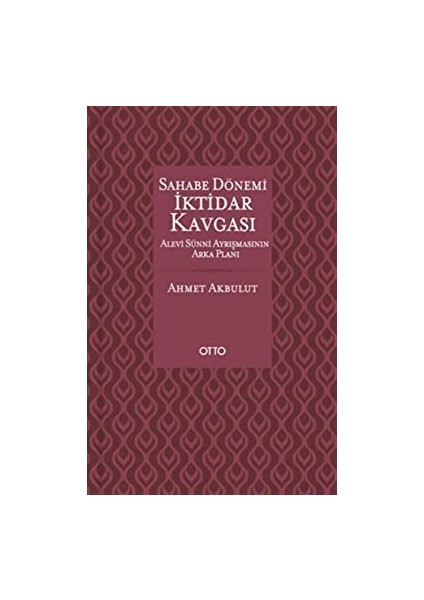 Sahabe Dönemi Iktidar Kavgası