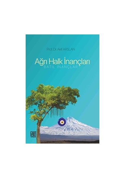 Ağrı Halk Inançları