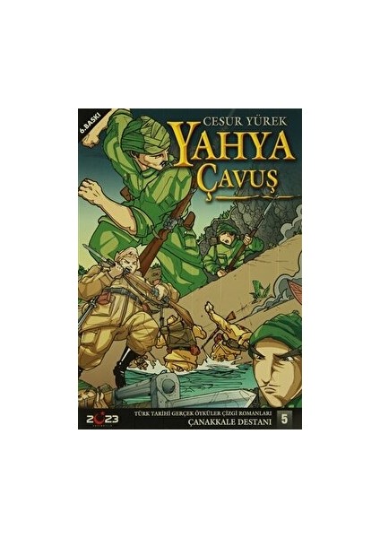 Çanakkale Destanı 5 Yahya Çavuş