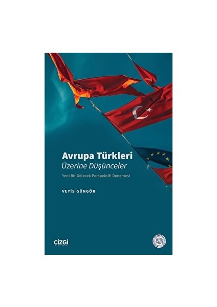 Avrupa Türkleri Üzerine Düşünceler