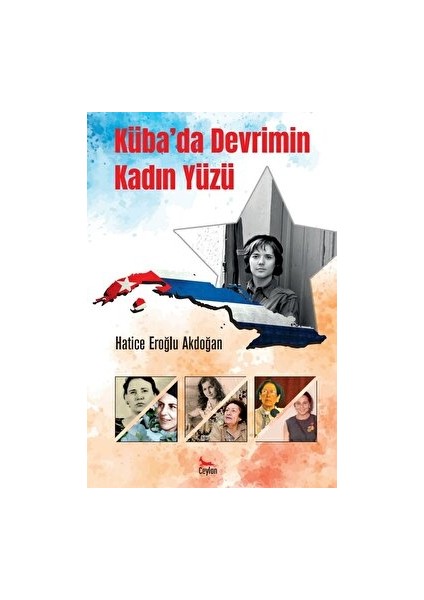 Küba’da Devrimin Kadın Yüzü