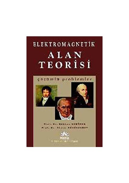 Elektromagnetik - Alan Teorisi