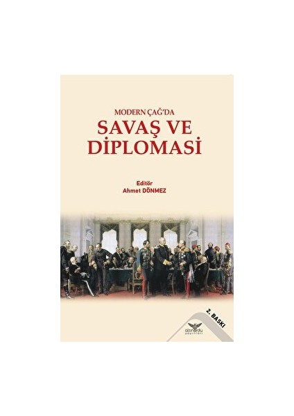 Modern Çağ’da Savaş ve Diplomasi