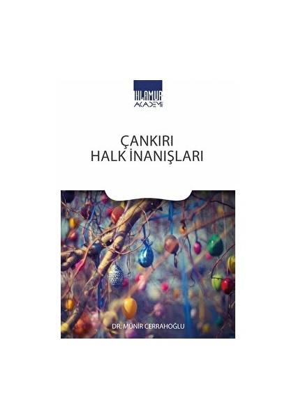 Çankırı Halk Inanışları