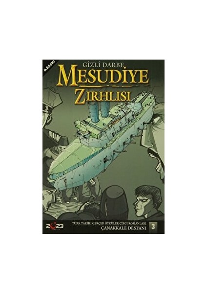 Mesudiye Zırhlısı - Gizli Darbe