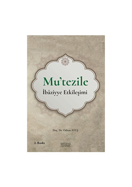 Mu'tezile Ibaziyye Etkileşimi