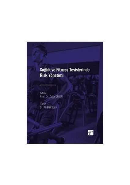 Sağlık ve Fitness Tesislerinde Risk Yönetimi