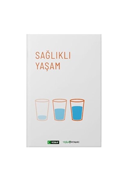 Sağlıklı Yaşam