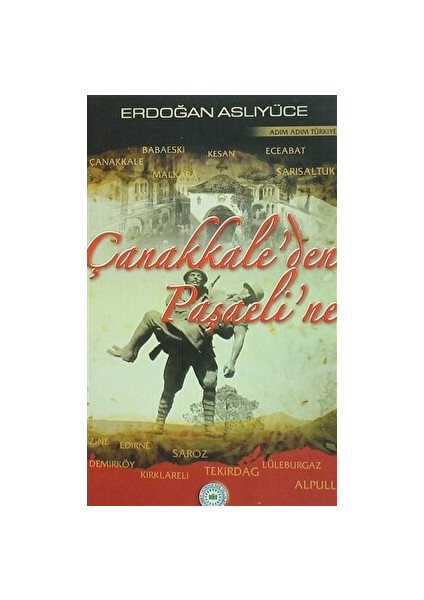 Çanakkale'den Paşaeli'ne
