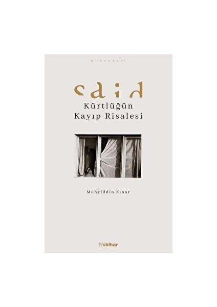 Said - Kürtlüğün Kayıp Risalesi