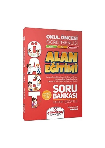 2022 ÖABT Okul Öncesi Öğretmenliği Alan Eğitimi Soru Bankası Çözümlü Yönerge Yayınları