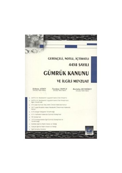 Gümrük Kanunu ve Ilgili Mevzuat