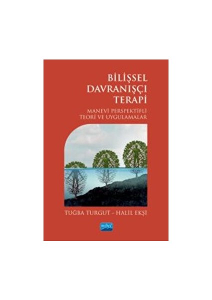 Bilişsel Davranışçı Terapi