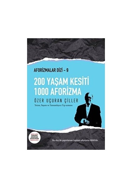 200 Yaşam Kesiti 1000 Aforizma - Aforizmalar 9