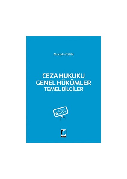 Ceza Hukuku Genel Hükümler Temel Bilgiler