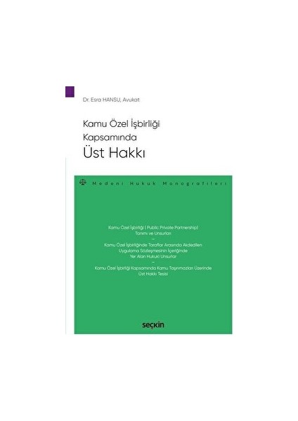 Kamu Özel Işbirliği Kapsamında Üst Hakkı