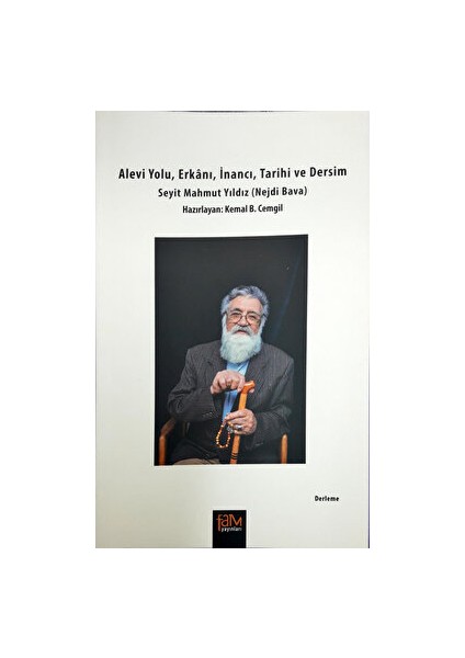 Alevi Yolu, Erkanı, Inancı, Tarihi ve Dersim