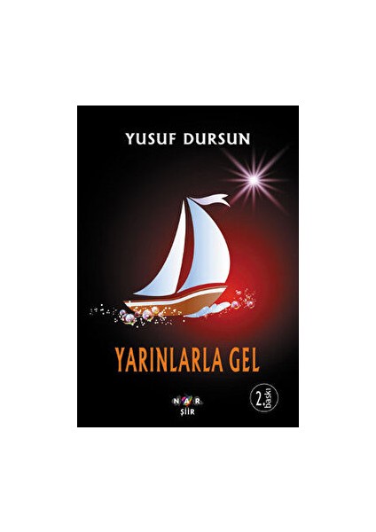 Yarınlarla Gel