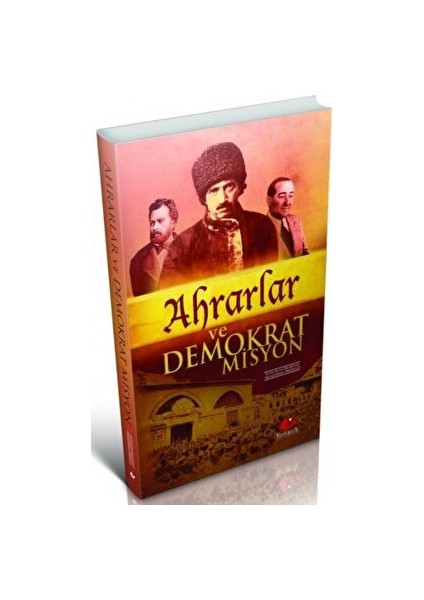 Ahrarlar ve Demokrat Misyon