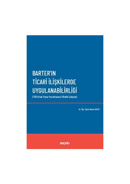 Barter'ın Ticari Ilişkilerde Uygulanabilirliği