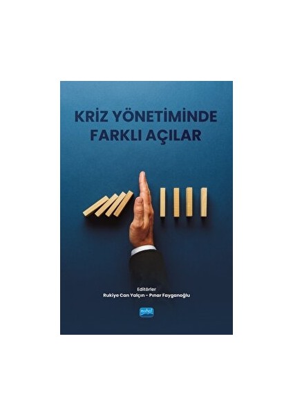 Kriz Yönetiminde Farklı Açılar