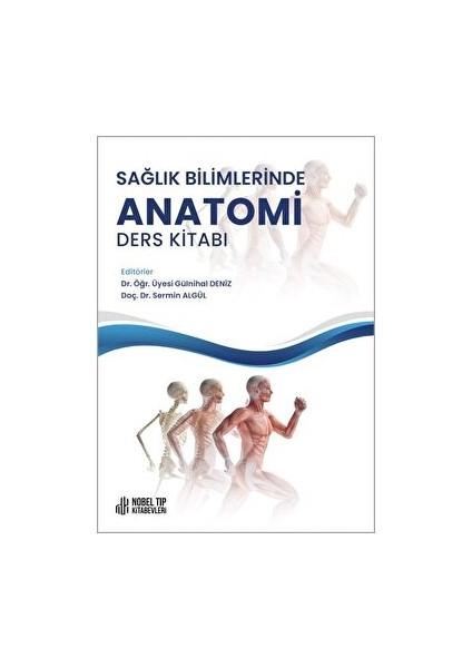 Sağlık Bilimlerinde Anatomi Ders Kitabı
