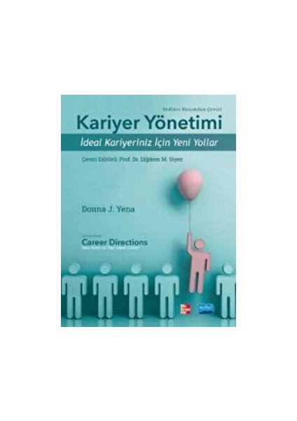 Kariyer Yönetimi - Ideal Kariyeriniz Için Yeni Yollar