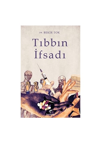 Tıbbın Ifsadı