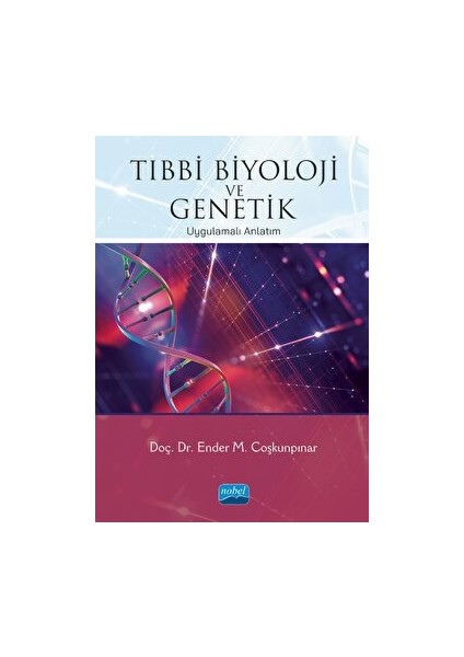 Tıbbi Biyoloji ve Genetik