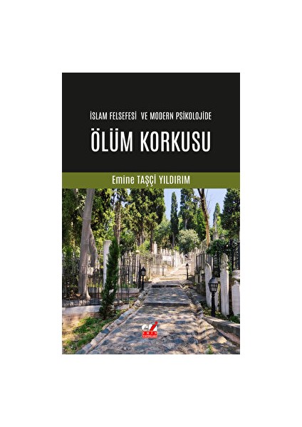 Islam Felsefesi ve Modern Psikolojide Ölüm Korkusu