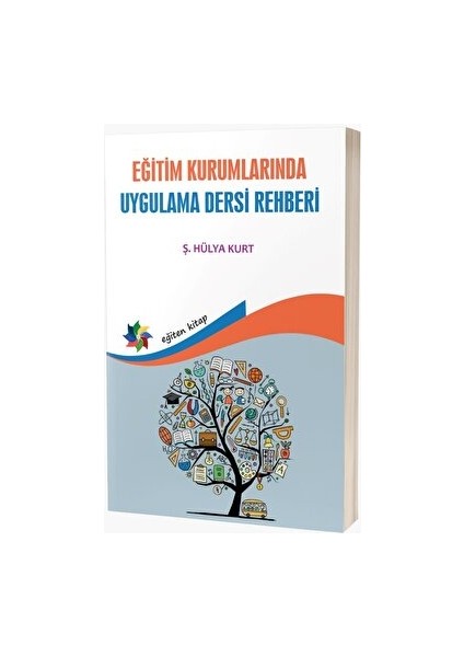 Eğitim Kurumlarında Uygulama Dersi Rehberi
