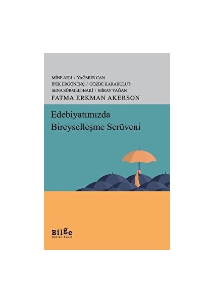 Edebiyatımızda Bireyselleşme Serüveni
