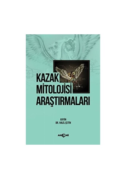 Kazak Mitolojisi Araştırmaları