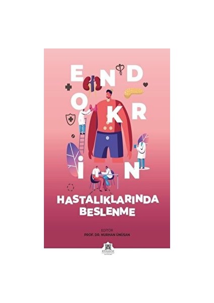 Endokrin Hastalıklarında Beslenme