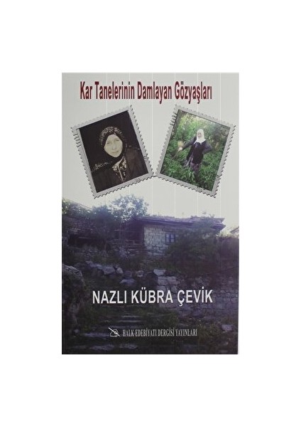 Kar Tanelerinin Damlayan Gözyaşları