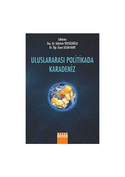 Uluslararası Politikada Karadeniz