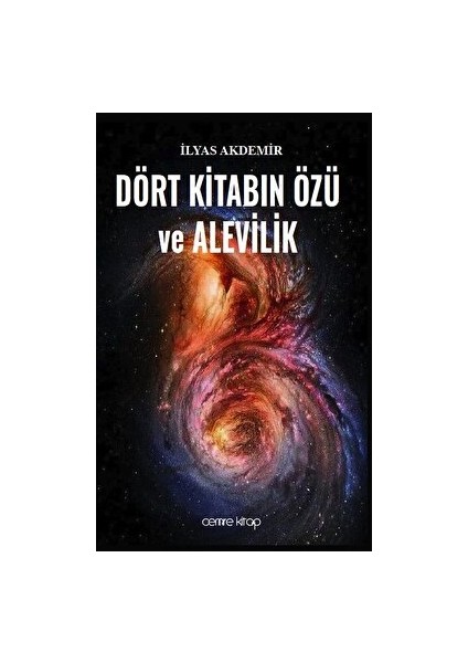 Dört Kitabın Özü ve Alevilik