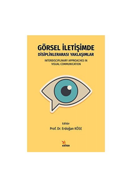Görsel Iletişimde Disiplinlerarası Yaklaşımlar