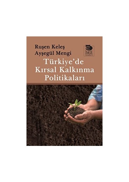 Türkiye’de Kırsal Kalkınma Politikaları