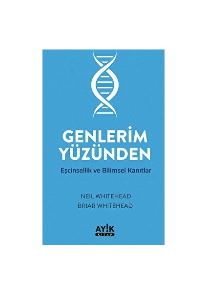 Genlerim Yüzünden