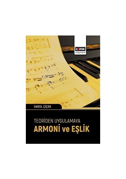 Teoriden Uygulamaya Armoni ve Eşlik