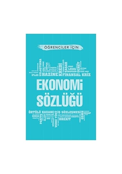 Öğrenciler İçin Ekonomi Sözlüğü