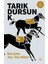 Kurşun Ata Ata Biter - Tarık Dursun K. 1