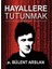 Hayallere Tutunmak 1