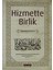 Hizmette Birlik 1