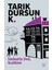 İmbatla Dol, Kalbim - Tarık Dursun K. 1